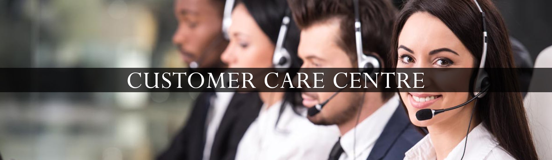 customer CARE CENTRE
